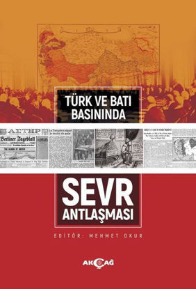 Türk ve Batı Basınında Sevr Antlaşması resmi