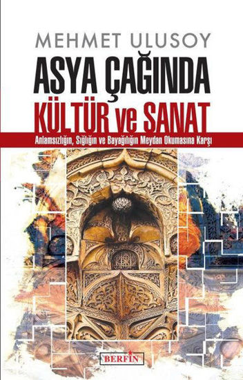 Asya Çağında Kültür ve Sanat resmi