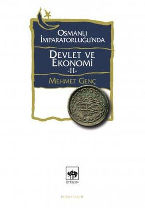 Osmanlı İmparatorluğu'nda Devlet ve Ekonomi - 2 resmi