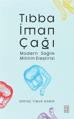 Tıbba İman Çağı resmi