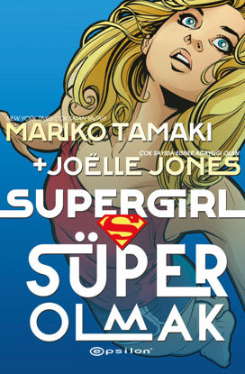 SüperGirl - Süper Olmak resmi