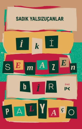 İki Semazen Bir Palyaço resmi