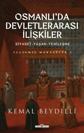 Osmanlı'da Devletlerarası İlişkiler resmi