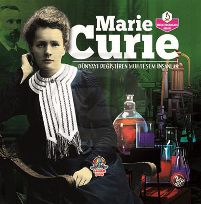 Marie Curie - Dünyayı Değiştiren Muhteşem İnsanlar resmi