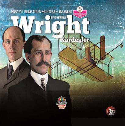 Wright Kardeşler - Dünyayı Değiştiren Muhteşem İnsanlar resmi
