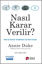 Nasıl Karar Verilir? resmi