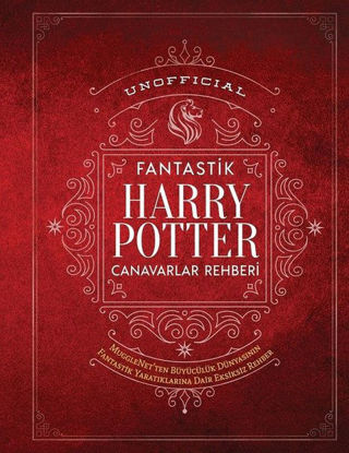 Unoffical Fantastik Harry Potter Canavarlar Rehberi resmi