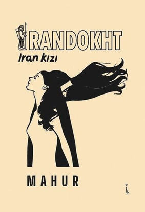 İrandokht - İran Kızı resmi