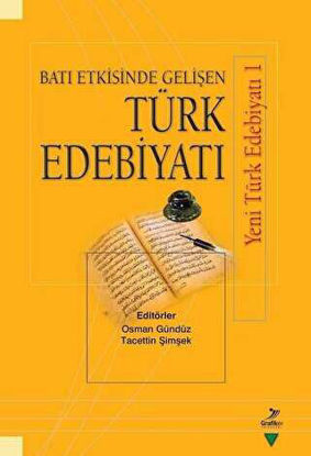 Batı Etkisinde Gelişen Türk Edebiyatı resmi