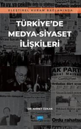 Türkiye'de Medya-Siyaset İlişkileri resmi