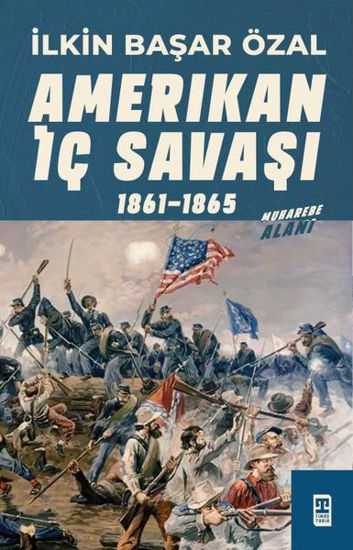 Amerikan İç Savaşı 1861-1865 resmi