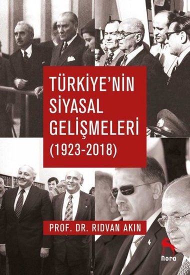 Türkiye'nin Siyasal Gelişmeleri 1923-2018 resmi