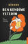 Ben Kendime Yeterim - Bir Hakikat Yolculuğu resmi