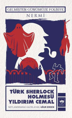 Türk Sherlock Holmesü Yıldırım Cemal resmi