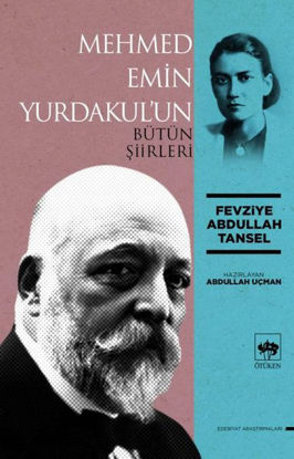 Mehmed Emin Yurdakul'un Bütün Şiirleri resmi