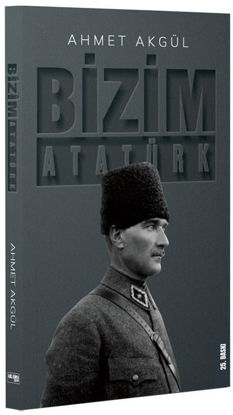 Bizim Atatürk resmi