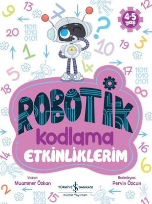 Robotik Kodlama - Etkinliklerim 4 - 5 Yaş resmi