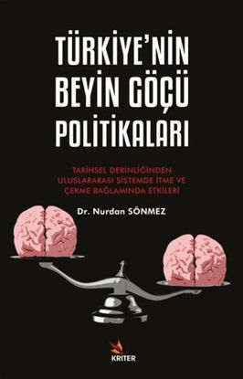 Türkiye'nin Beyin Göçü Politikaları resmi