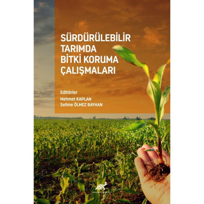 Sürdürülebilir Tarımda Bitki Koruma Çalışmaları resmi