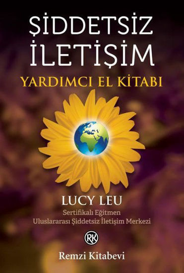 Şiddetsiz İletişim - Yardımcı El Kitabı resmi