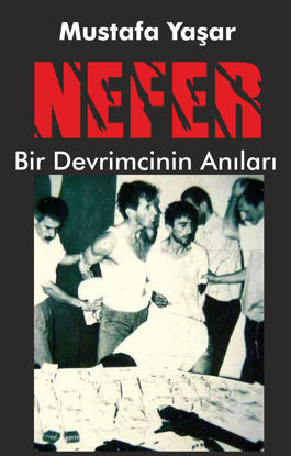 Nefer -Bir Devrimcinin Anıları resmi