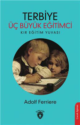 Terbiye Üç Büyük Eğitimci resmi