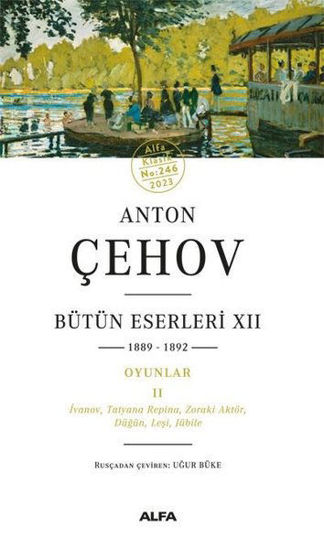 Anton Çehov - Bütün Eserleri - XII - 1889-1892 resmi