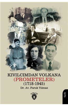 Kıvılcımdan Volkana (Prometeler) (1718-1945) resmi