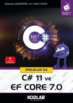 Projeler ile C# 11 ve EF Core 7.0 resmi