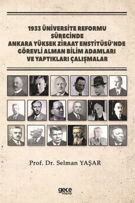 1933 Üniversite Reformu Sürecinde Ankara Yüksek Ziraat Enstitüsü'nde Görevli Alman Bilim Adamları resmi