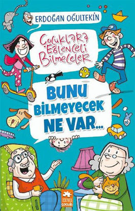 Bunu Bilmeyecek Ne Var resmi