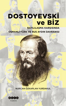 Dostoyevski ve Biz resmi