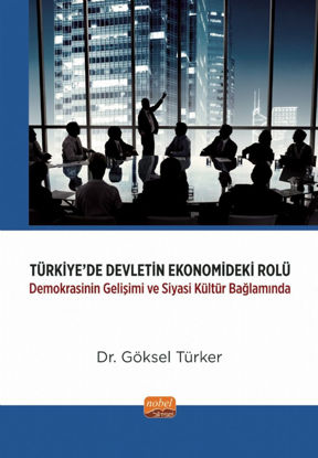 Türkiye'de Devletin Ekonomideki Rolü resmi