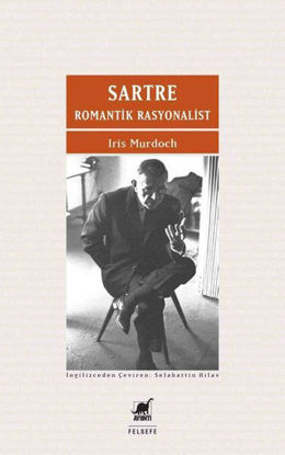 Sartre - Romantik Rasyonalist resmi