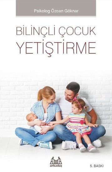 Bilinçli Çocuk Yetiştirme resmi
