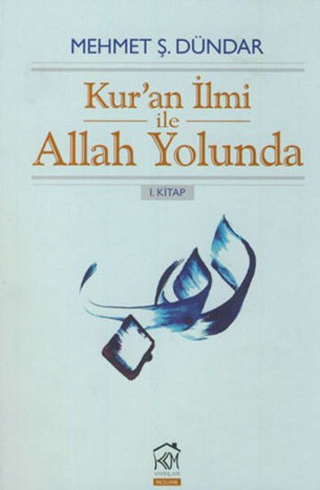 Kur'an İlmi ile Allah Yolunda 1. Kitap resmi