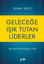 Geleceğe Işık Tutan Liderler resmi
