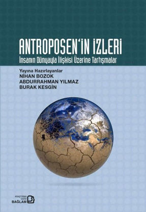 Antroposen'in İzleri resmi