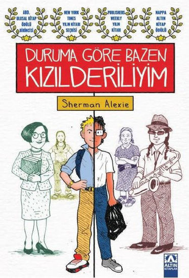 Duruma Göre Bazen Kızılderiliyim resmi