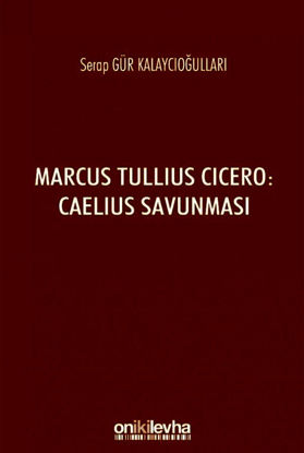 Marcus Tullius Cicero: Caelius Savunması resmi