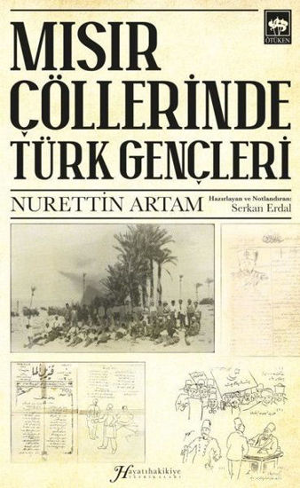 Mısır Çöllerinde Türk Gençleri resmi