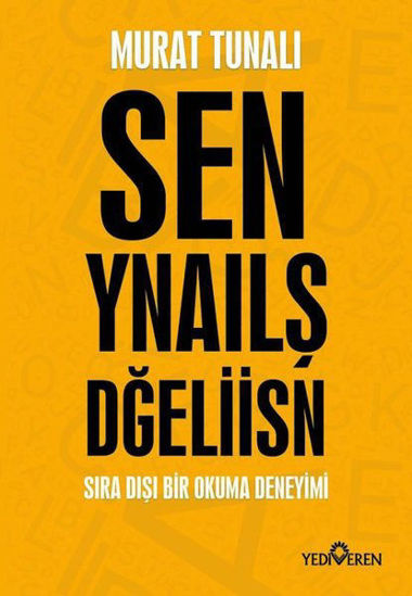 Sen Yanlış Değilsin - Sen Ynaılş Dğeliisn resmi