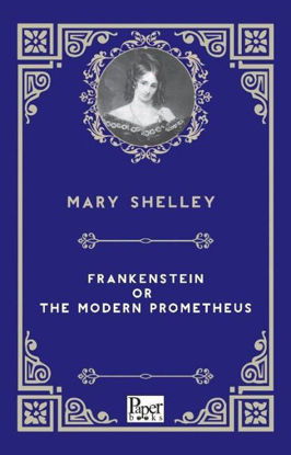 Frankenstein or The Modern Prometheus resmi
