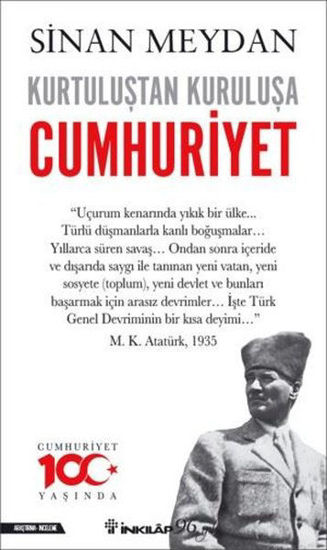 Kurtuluştan Kuruluşa Cumhuriyet resmi