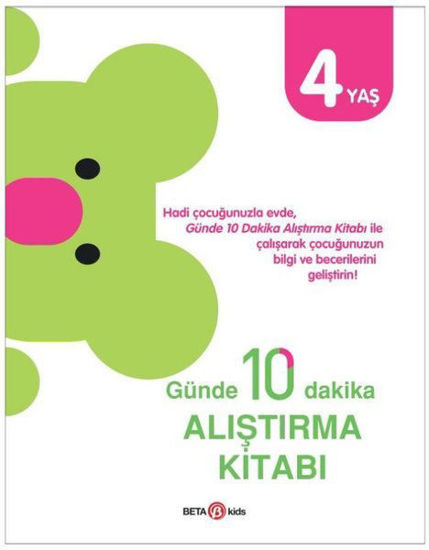 Günde 10 Dakika Alıştırma Kitabı - 4 Yaş resmi