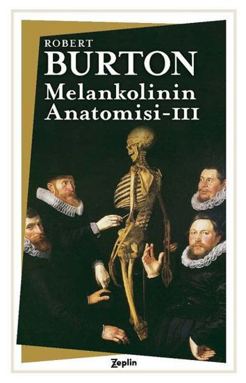 Melankolinin Anatomisi - 3. Cilt resmi