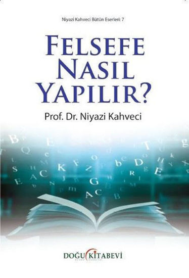 Felsefe Nasıl Yapılır? resmi