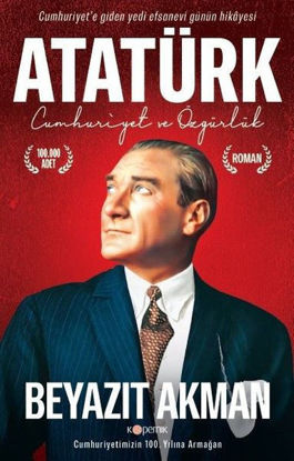 Atatürk - Cumhuriyet ve Özgürlük resmi
