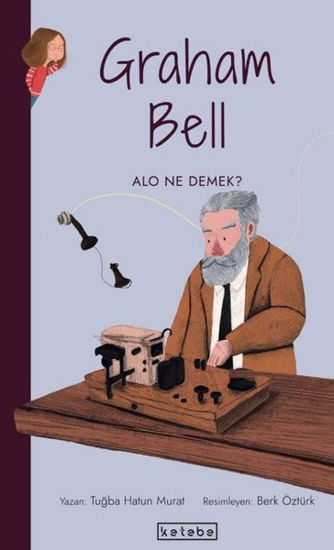 Graham Bell-Alo Ne Demek? Parlak Fikirler resmi