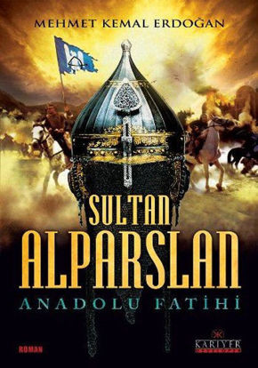 Sultan Alparslan - Anadolu Fatihi resmi